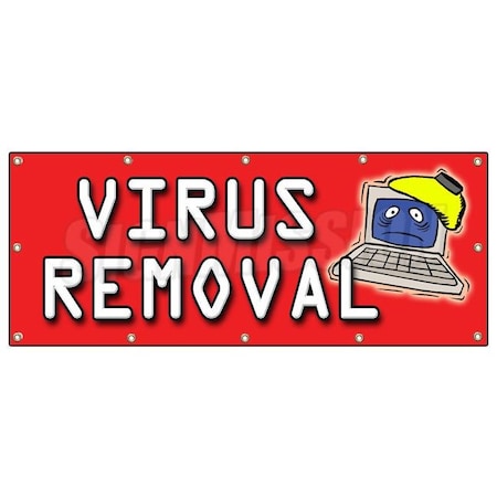 Signmission VIRUS REMOVAL BANNER SIGN computer repair fix pc laptop B-120 Virus Removal